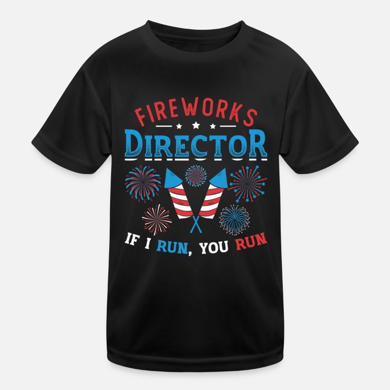 Fireworks Director Si je vous exécute T-shirt sport Enfant