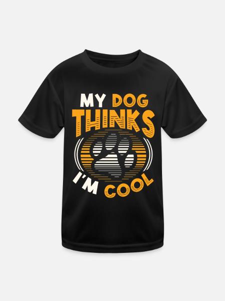 Mein Hund denkt, ich bin cool. - Kinder Funktions-T-Shirt - Schwarz - Vorne