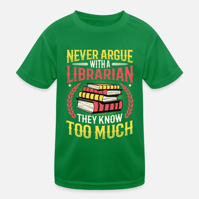 Streite niemals mit einer Bibliothekarin. Kinder Funktions-T-Shirt