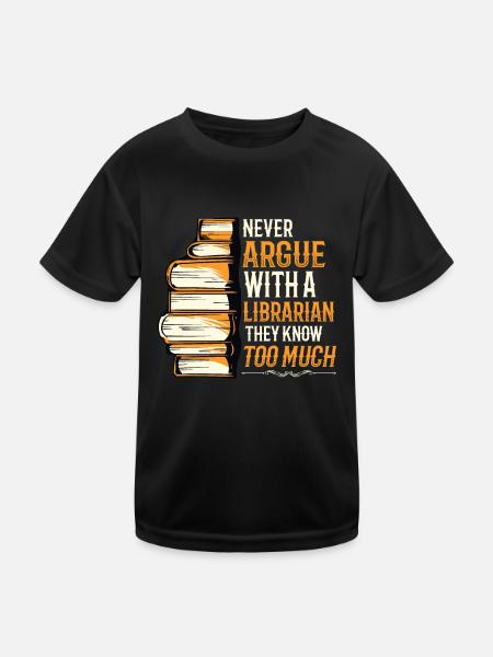 Streite niemals mit einer Bibliothekarin. - Kinder Funktions-T-Shirt - Schwarz - Vorne