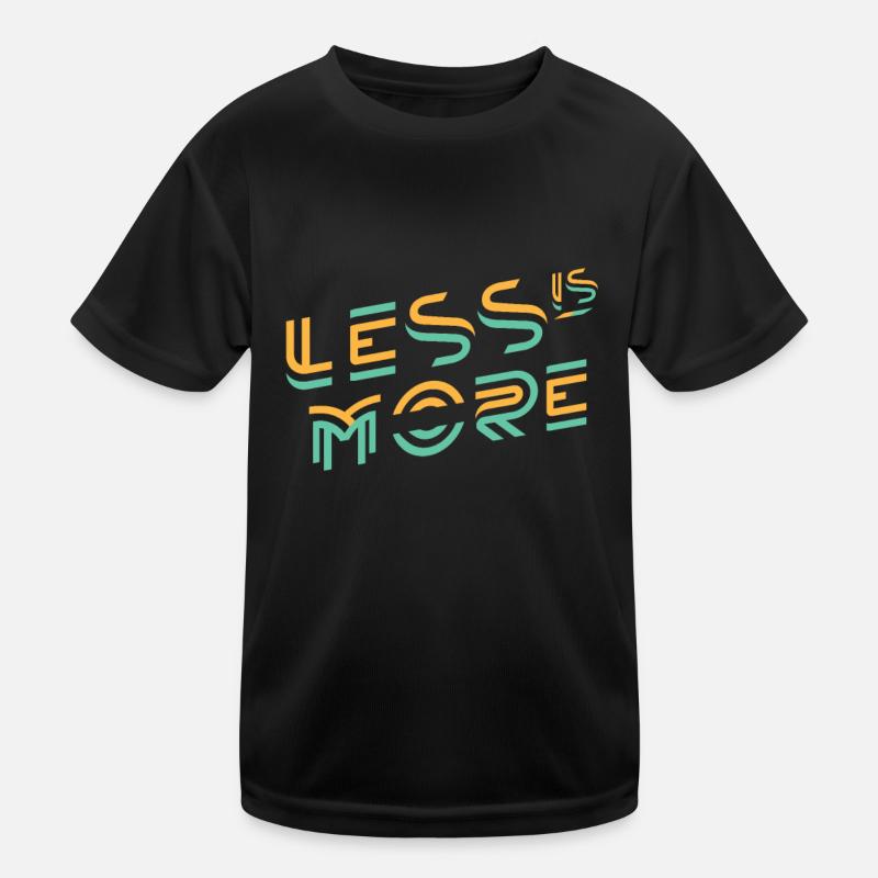Moins c’est plus économique T-shirt sport Enfant