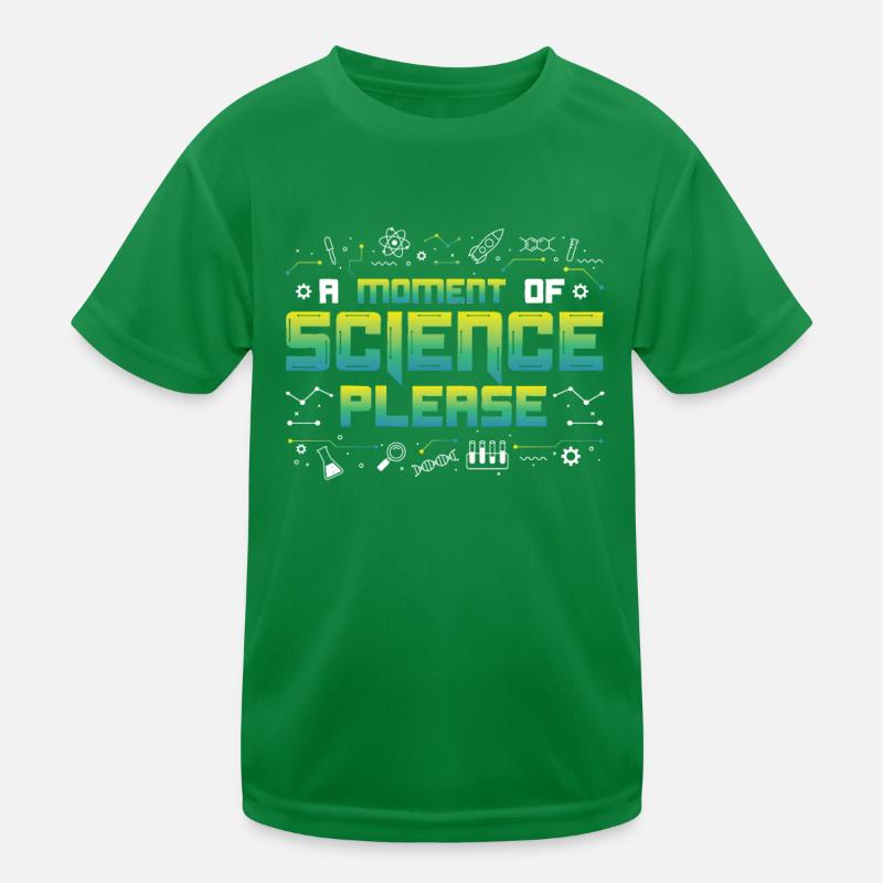 A Moment Of Science Please Kids Functional T-Shirt
