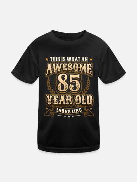This is what a great 85-year-old looks like. - Kids Functional T-Shirt - black - Front