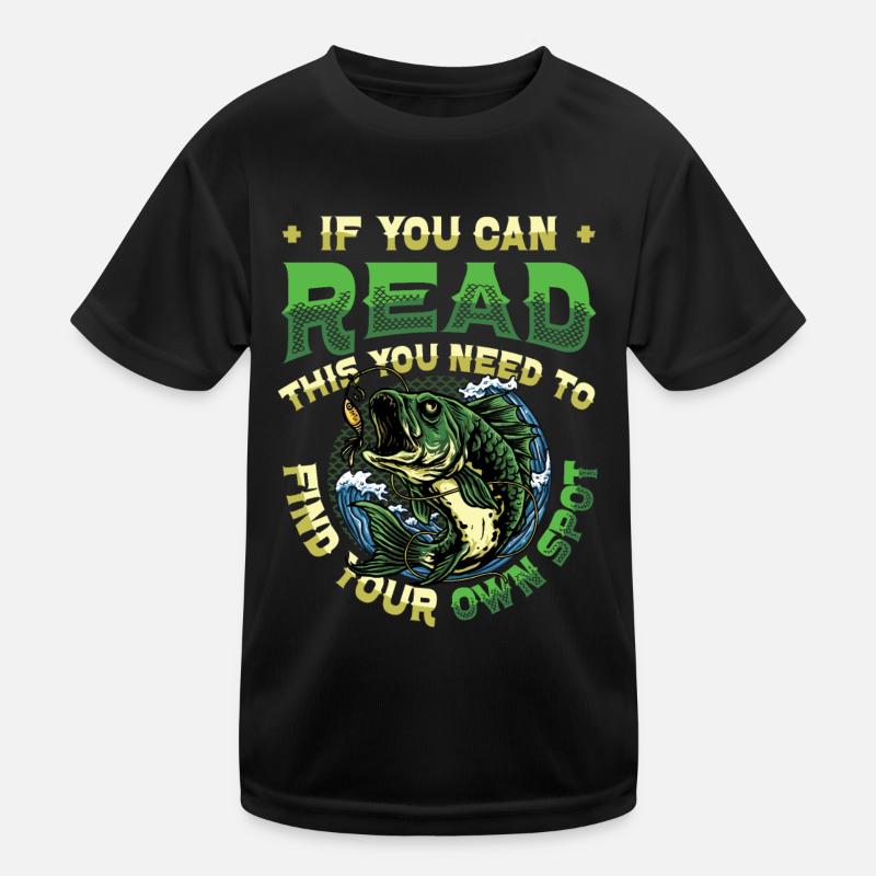 Si vous pouvez lire ceci, vous devez avoir le vôtre T-shirt sport Enfant