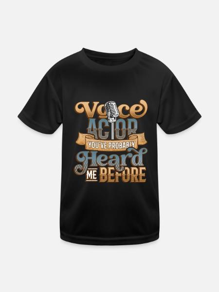 Voice Actor Youve Probably Heard Me Before Voice - Kids Functional T-Shirt - black - Front