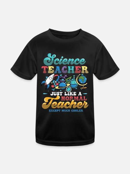 Science teacher, much cooler. - Kids Functional T-Shirt - black - Front