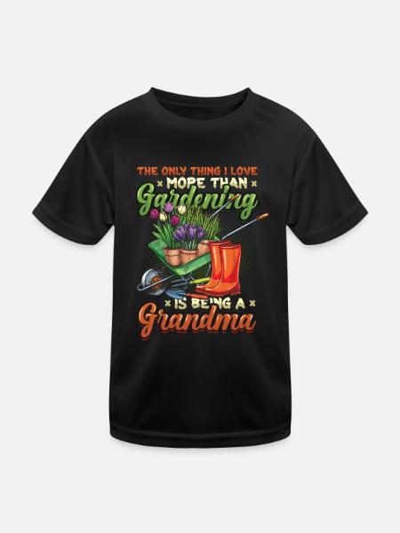 Garden lovers, women, gardening, grandma. - Kids Functional T-Shirt - black - Front