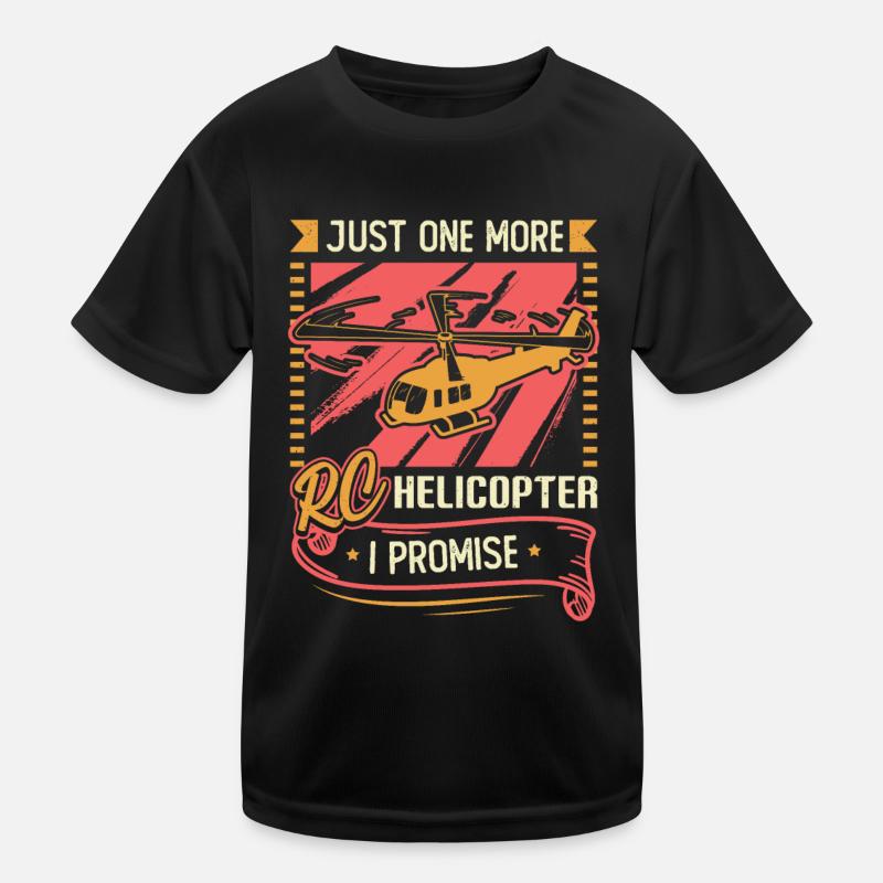 Juste un hélicoptère RC de plus, je vous le promets. T-shirt sport Enfant