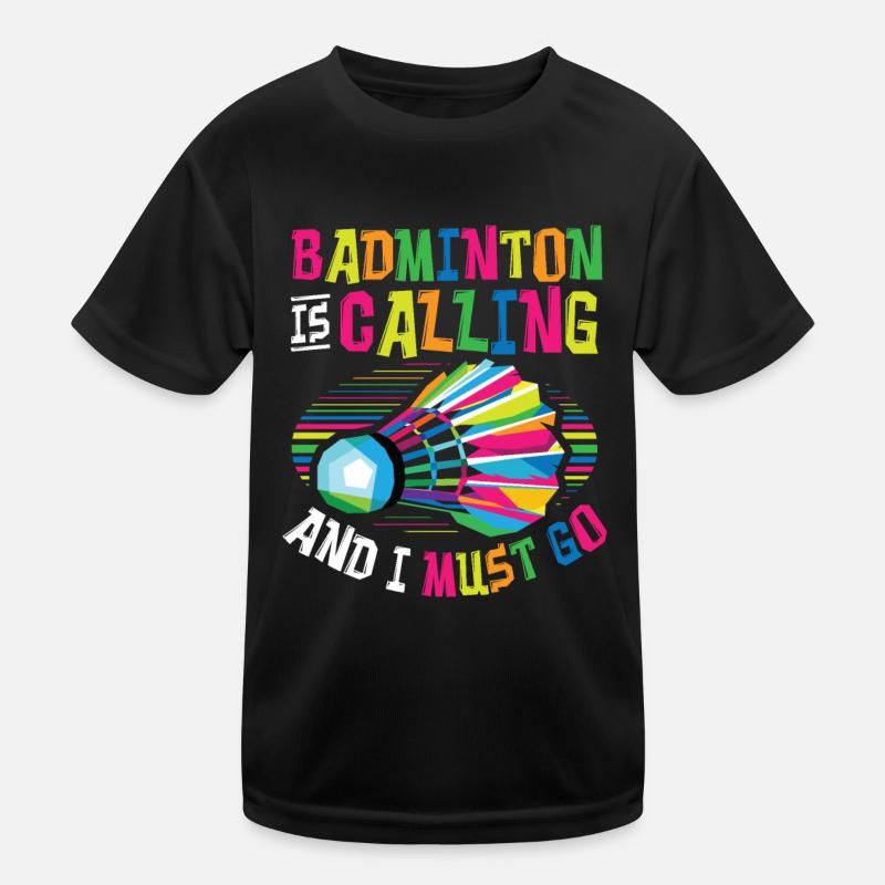 Badminton calls badminton Kids Functional T-Shirt