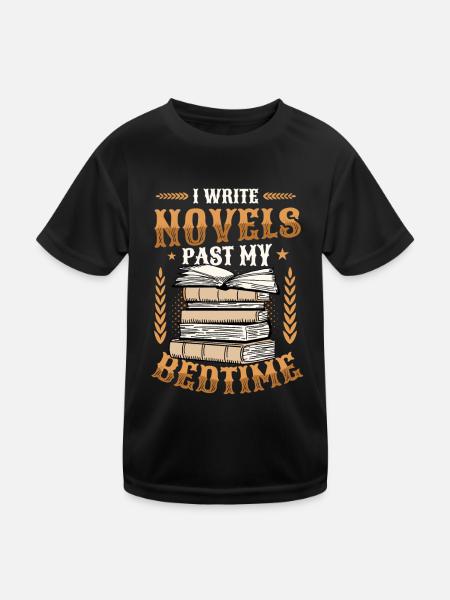 Ich Schreibe Romane, Wenn Ich Im Bett Bin Autorin - Kinder Funktions-T-Shirt - Schwarz - Vorne