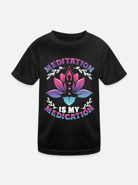 Meditation Ist Meine Medikation Kundalini Yoga - Kinder Funktions-T-Shirt - Schwarz - Vorne