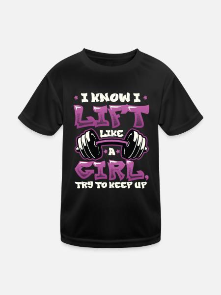 Ich Weiß, Dass Ich Wie Ein Mädchen Hebe - Kinder Funktions-T-Shirt - Schwarz - Vorne