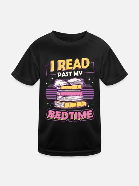 I Read Past My Bedtime, Reading Books - Kids Functional T-Shirt - black - Front