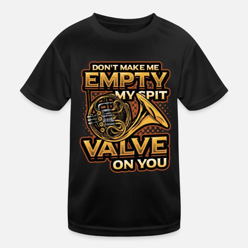 Empty My Spit, Wert Waldhorn Kinder Funktions-T-Shirt