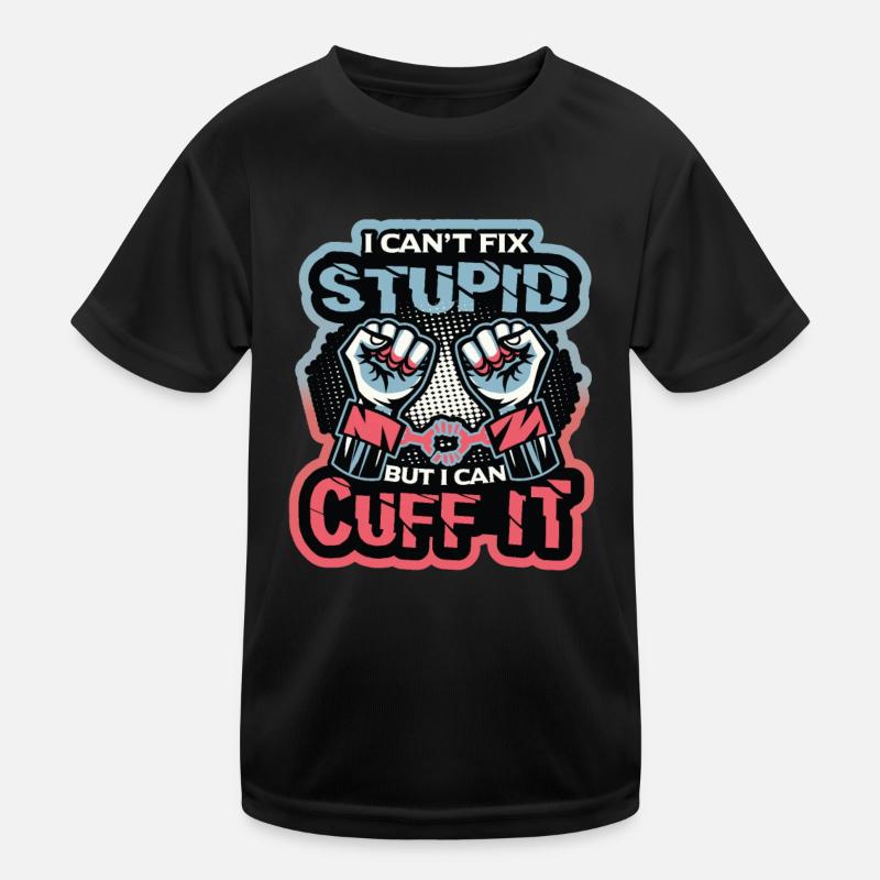 I can't fix stupidity Kids Functional T-Shirt