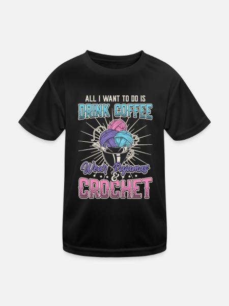 Kaffee-pyjamas Und Häkeln - Love Crocheting - Kinder Funktions-T-Shirt - Schwarz - Vorne