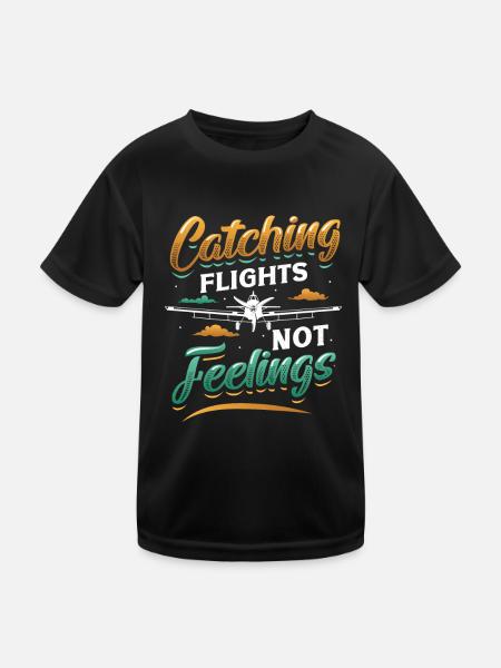 Flying instead of feeling, travel-addicted flyer - Kids Functional T-Shirt - black - Front