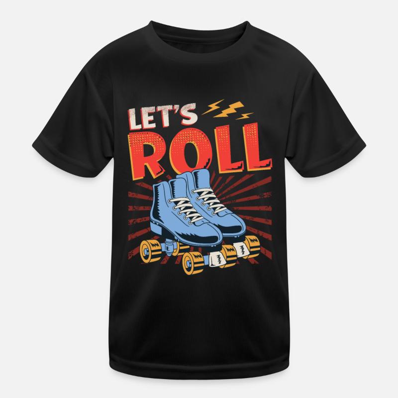 Let’s Roll Roller Blade Skating, patineur à roulettes T-shirt sport Enfant