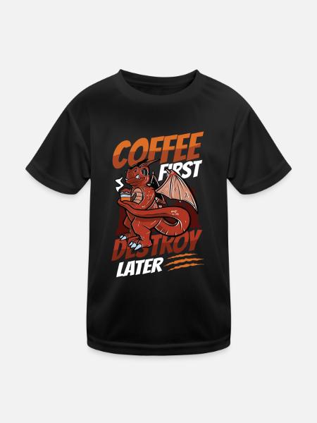 Café d’abord, détruire plus tard, caféine - T-shirt sport Enfant - noir - Devant