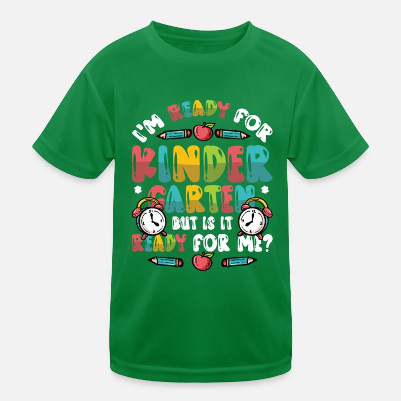 Ready for kindergarten Kids Functional T-Shirt