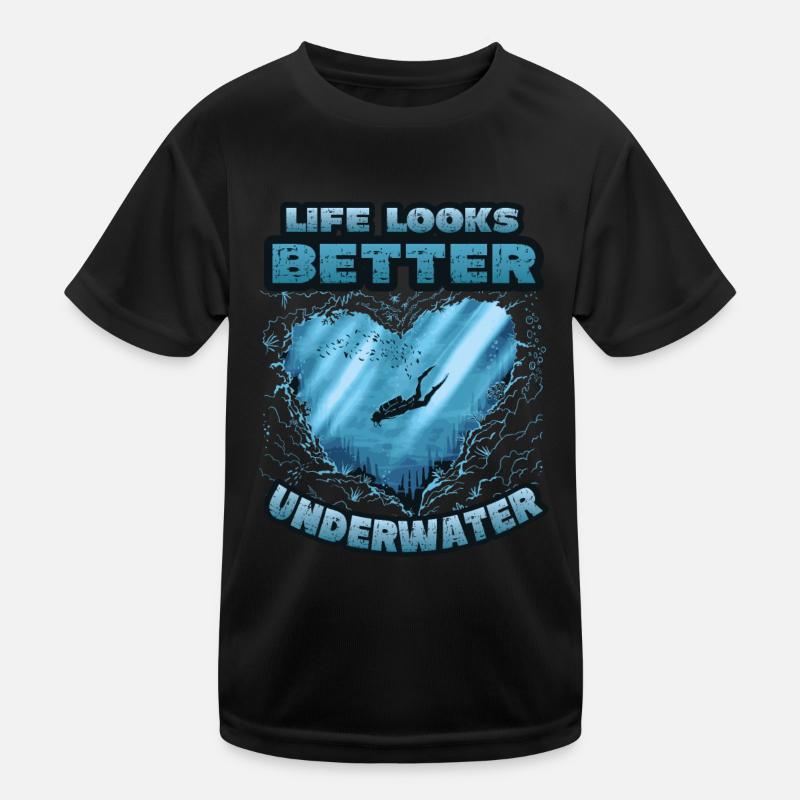 Life looks better underwater, diving Kids Functional T-Shirt