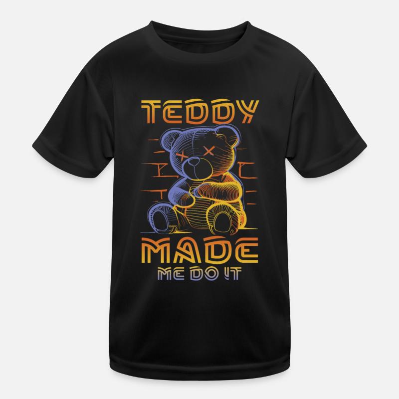 Teddy made me do it Kids Functional T-Shirt