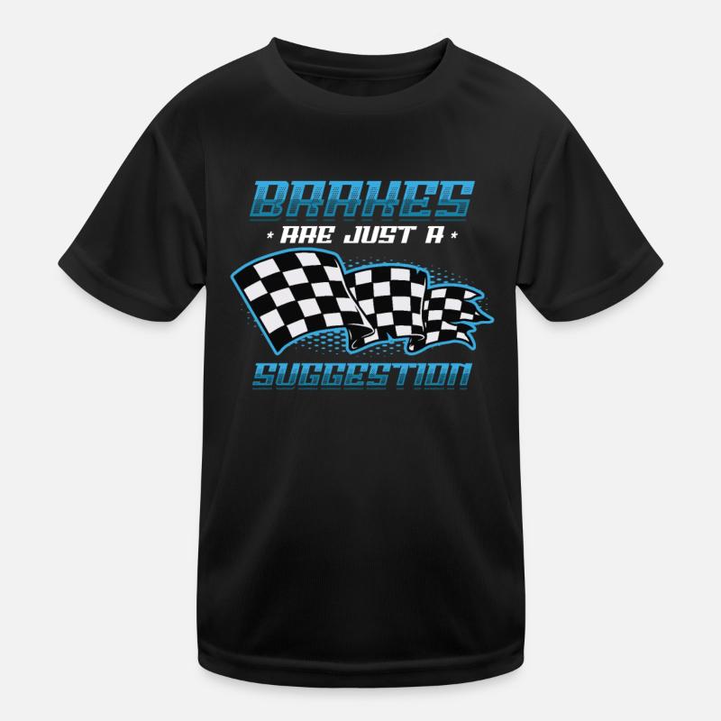 Bremsen Sind Nur Ein Vorschlag, Racing Checkered Kinder Funktions-T-Shirt