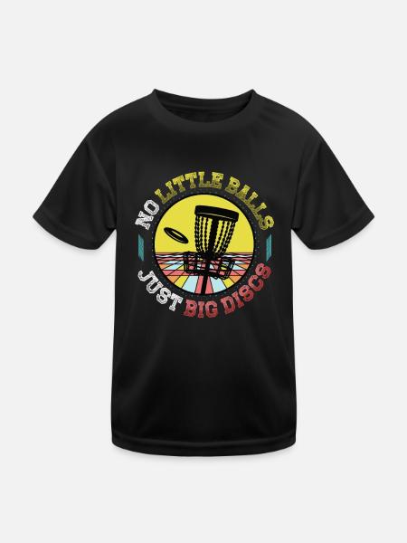 No small balls, just big discs - Funny - Kids Functional T-Shirt - black - Front