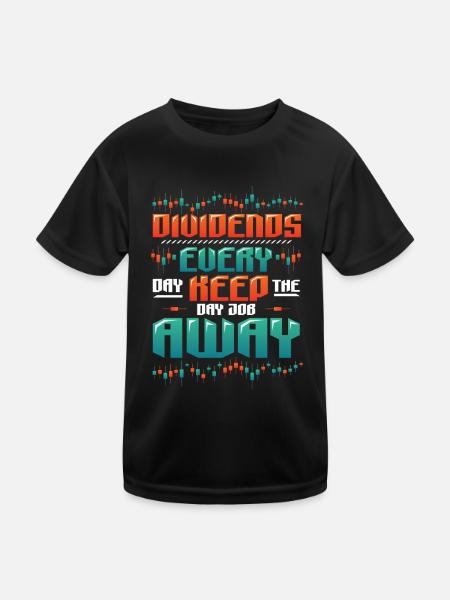 Dividende, Jeden Tag Halten Sie Den Tagesjob Weg - Kinder Funktions-T-Shirt - Schwarz - Vorne