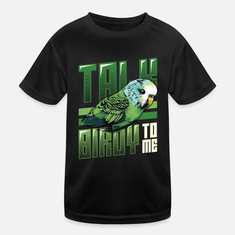 Talk Birdy To Me - Budgie Kids Functional T-Shirt