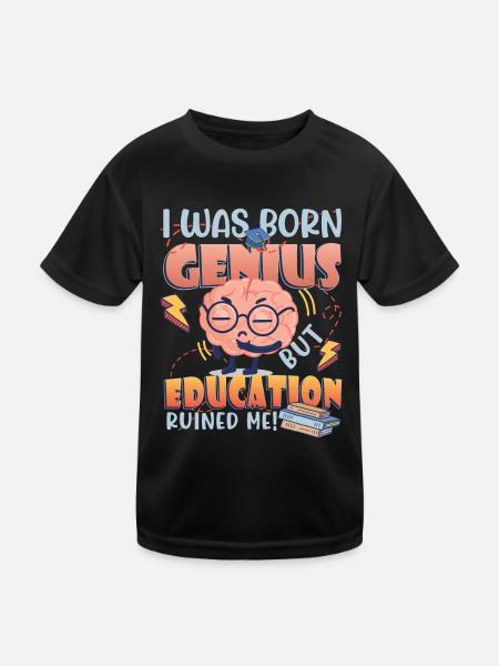 Je suis né génie - T-shirt sport Enfant - noir - Devant