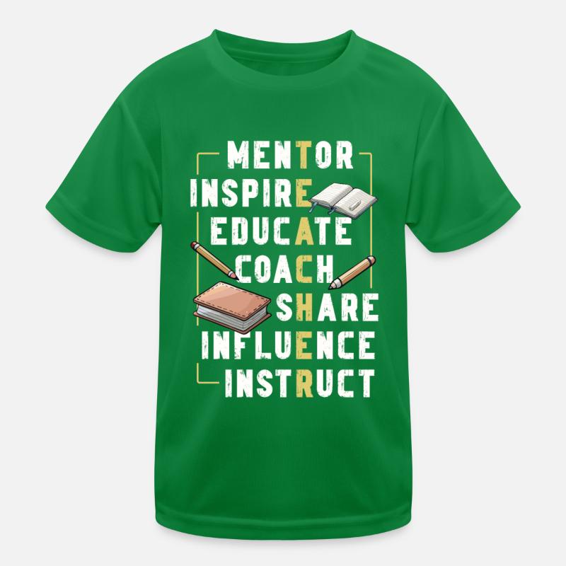 Mentor Inspire Educate Coach Lehrer Kinder Funktions-T-Shirt