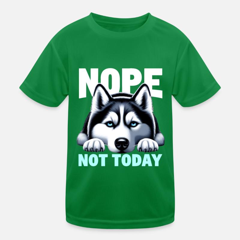 Nope Not Today Lazy Husky T-shirt sport Enfant