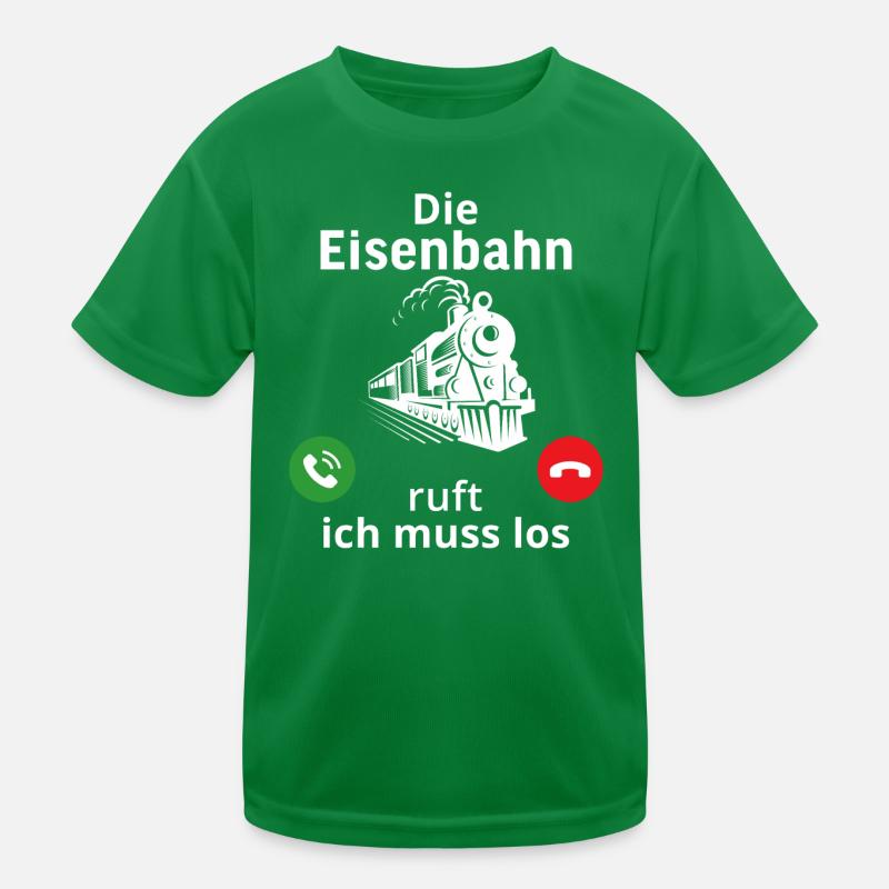 Die eisenbahn ruft und ich muss los lokführer Kinder Funktions-T-Shirt