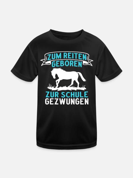 Zum Reiten Geboren Zur Schule Gezwungen - Kinder Funktions-T-Shirt - Schwarz - Vorne