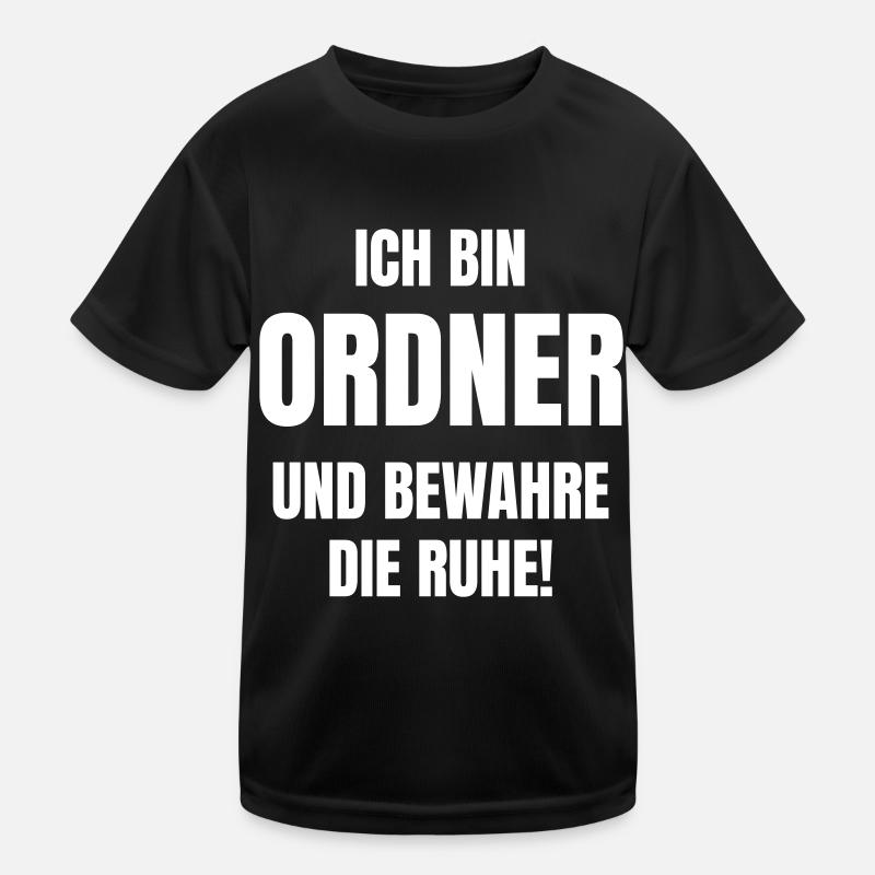 Ich bin Ordner und bewahre die Ruhe! Kinder Funktions-T-Shirt