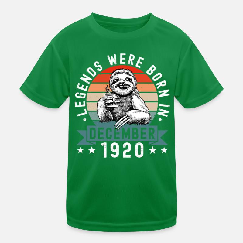 Legends Were Born In December 1920 Sloth Sloth Kids Functional T-Shirt