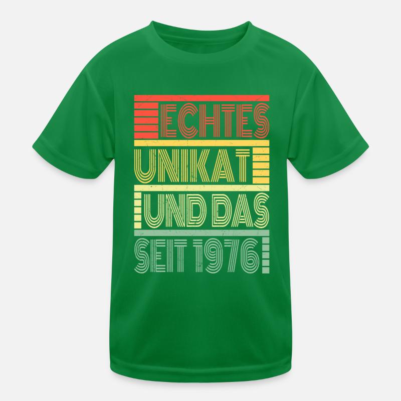 Echtes Unikat Seit 1976 Geboren 1976 Geburtstag Kinder Funktions-T-Shirt