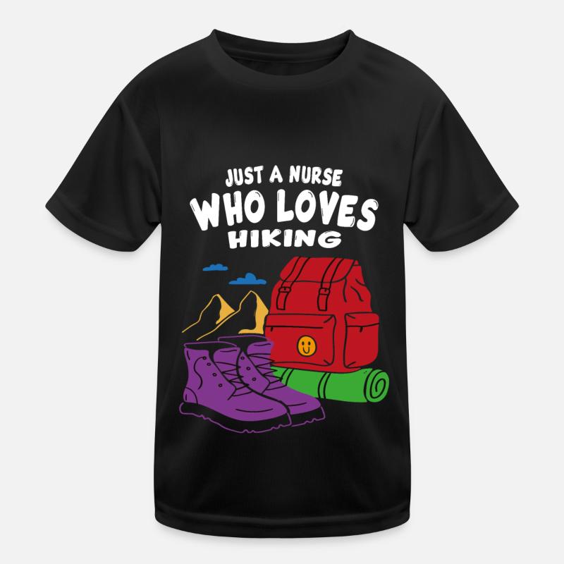 Nur eine Krankenschwester die wandern liebt Kinder Funktions-T-Shirt