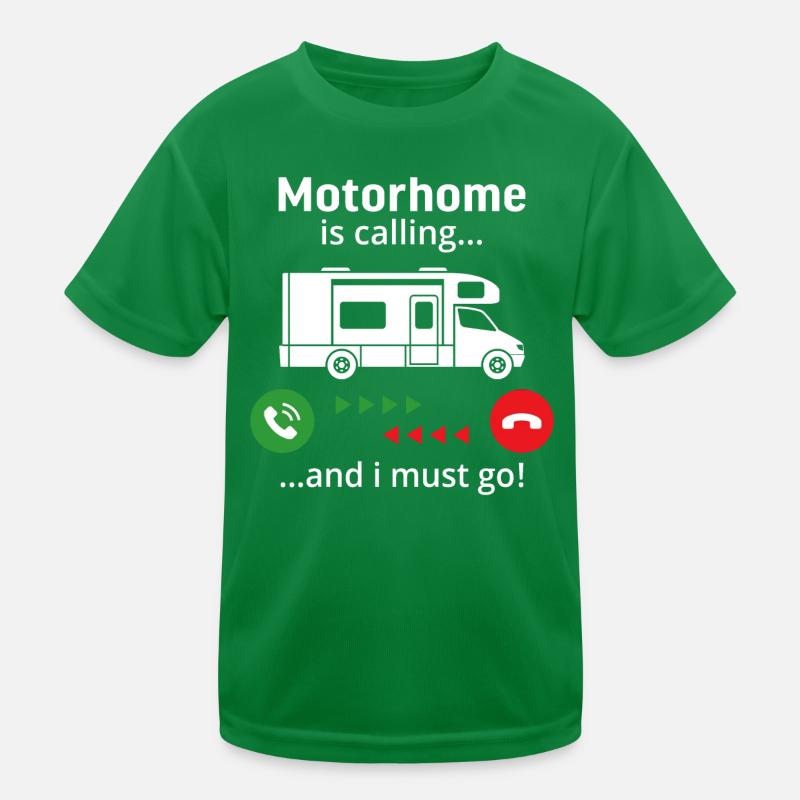 Motorhome is calling and i must go Kinder Funktions-T-Shirt