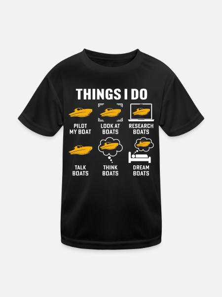 Dinge, die ich tue Pilot My Boat T-Shirt Captain Boat - Kinder Funktions-T-Shirt - Schwarz - Vorne