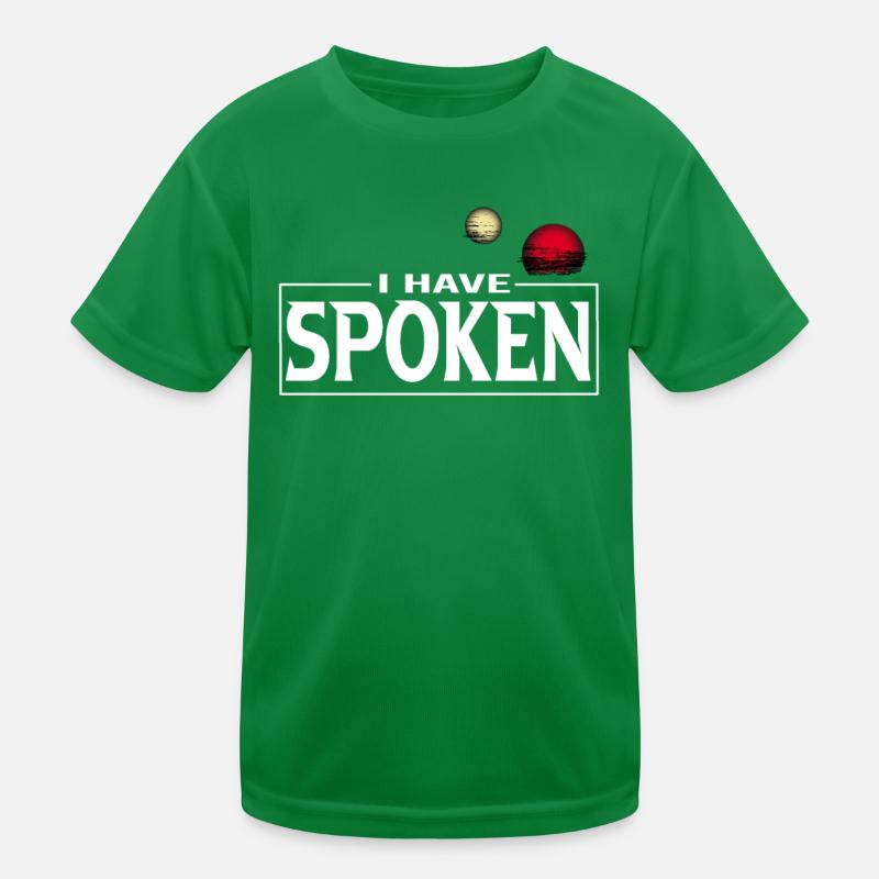 I've spoken well-known cool saying meme Kids Functional T-Shirt