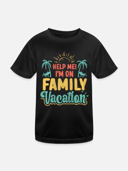 Help Me! I'm On Family Vacation - Kinder Funktions-T-Shirt - Schwarz - Vorne