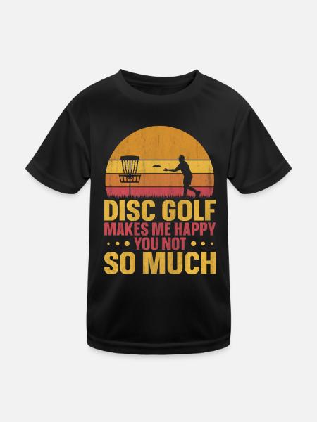 Disc Golf Makes Me Happy - You Not So Much - Kids Functional T-Shirt - black - Front