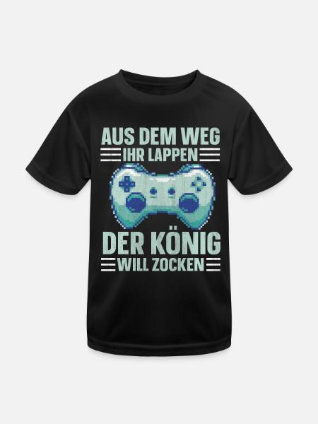 Aus Dem Weg Ihr Lappen der König Will Zocken Gamer - Kinder Funktions-T-Shirt - Schwarz - Vorne