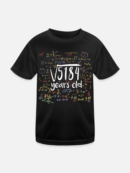 Quadratwurzel von 5184 Mathe Nerd 72. Geburtstag - Kinder Funktions-T-Shirt - Schwarz - Vorne