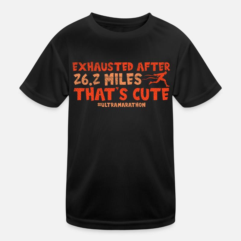 Exhausted After 26.2 Miles Ultramarathon Kids Functional T-Shirt