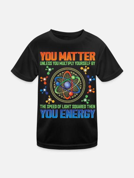 You Matter Unless You Multiply Yourself Science - Kids Functional T-Shirt - black - Front