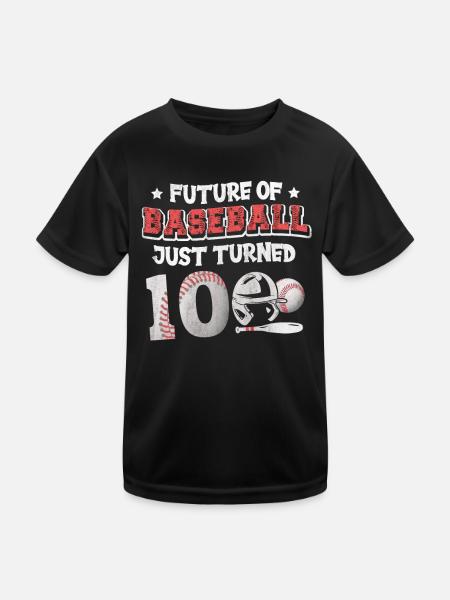 Future of Baseball Just Turned 10 | 10th birthday - Kids Functional T-Shirt - black - Front
