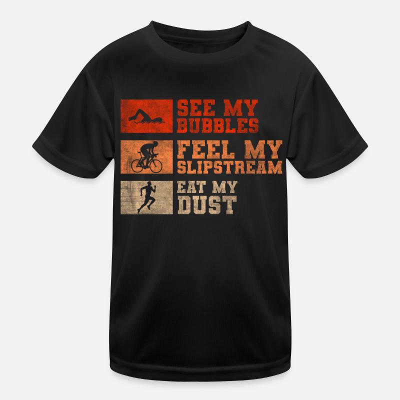 Funny triathlon saying Kids Functional T-Shirt